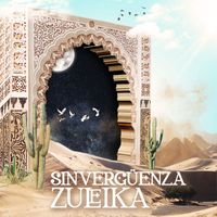 Sinvergüenza - Zuleika
