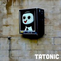 Tatonic - Moment of Clarity