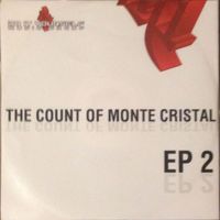 The Count Of Monte Cristal - EP2