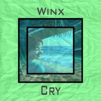 Winx - Cry