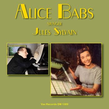 Alice Babs - Alice Babs sjunger Jules Sylvain