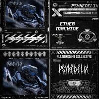 Psykedelix - Ether Machine