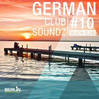 Lion - German Club Soundz 10 | Beach Club (Explicit)