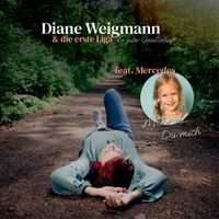 Diane Weigmann - Mehr als Du mich