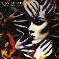 Play Dead - Company Of Justice