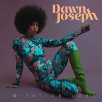 Dawn Joseph - Imitation Love (Georgie B Remix)