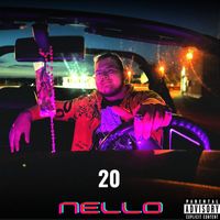 Nello - 20 (Explicit)