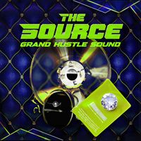 Myron - The Source: Grand Hustle Sound