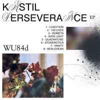 Kastil - Perseverance EP