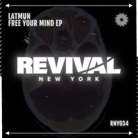 Latmun - Free Your Mind EP