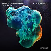 Manuel Di Martino - CityLife EP