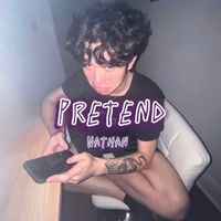 Nathan - Pretend