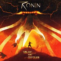 Ronin - Valak the Defiler (Explicit)