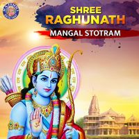 Manoj Desai - Shree Raghunath Mangal Stotram