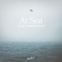 Oscar Castaño Chavez - At Sea