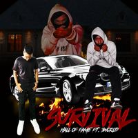 Hall Of Fame - SURVIVAL (Explicit)