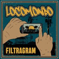 Locomondo - Filtragram