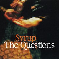 Syrup, Twit One - The Questions (Deluxe [Explicit])