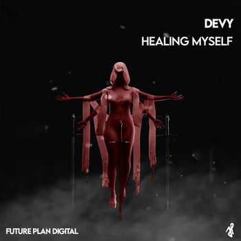 Devy - Healing Myself