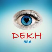 RRH - Dekh