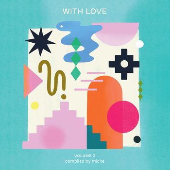 Various Artists - With Love, Vol. 2 (Compiled by miche)