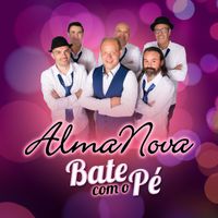 AlmaNova - Bate Com o Pé