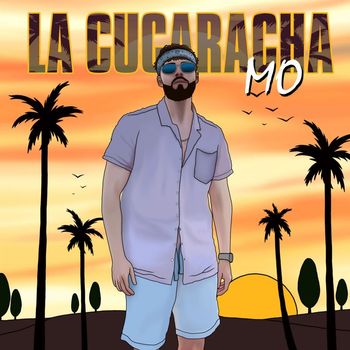 Mo - La Cucaracha