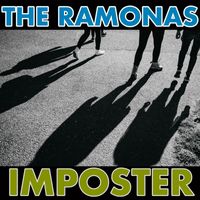 The Ramonas - Imposter