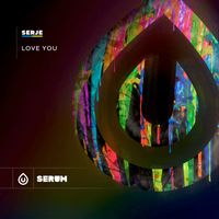 Serje - Love You