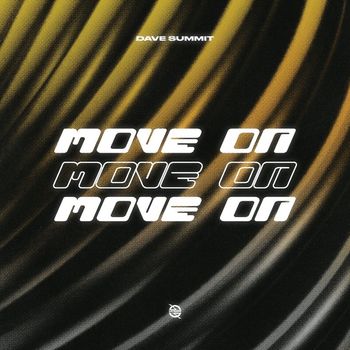Dave Summit - Move On