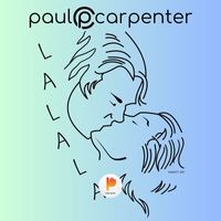 Paul Carpenter - Lalala