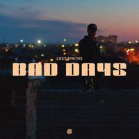 Lost Synths - Bad Days