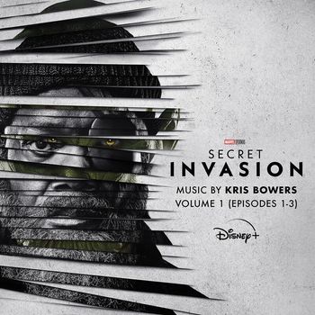 Kris Bowers - Secret Invasion: Vol. 1 (Episodes 1-3) (Original Soundtrack)