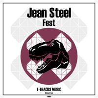 Jean Steel - Fest (Original Mix)