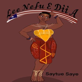 Saytue Saye - Lee Nefu e Dii a (Explicit)
