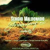 Sergio Maldonado - Greenleaf EP