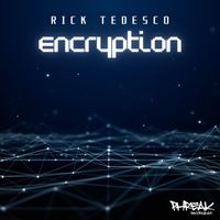 Rick Tedesco - Encryption