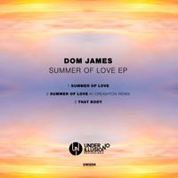 Dom James (UK) - Summer of Love EP