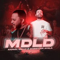 Christian Ayala - M.D.L.D. (Explicit)