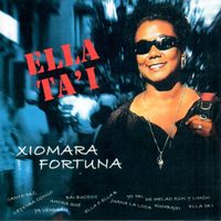 Xiomara Fortuna - Ella ta' i