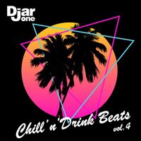 Djar One - Chill'n'drink Beats, Vol. 4