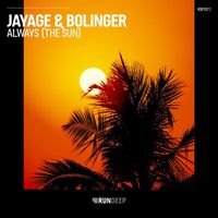 Jayage & Bolinger - Always (The Sun)
