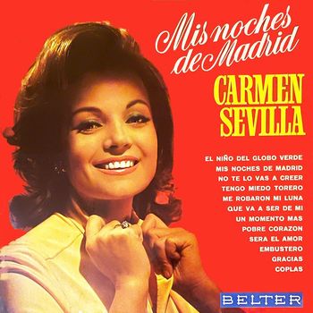 Carmen Sevilla - Mis Noches de Madrid