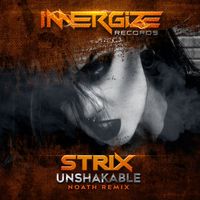 Strix - Unshakable (Noath Remix)