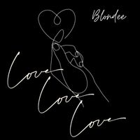 Blondee - Love Love Love