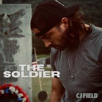 CJ Field - The Soldier