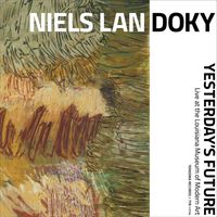 Niels Lan Doky - Yesterday's Future (Japanese Edition)