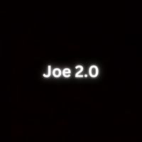 Joe - Joe 2.0 (Explicit)
