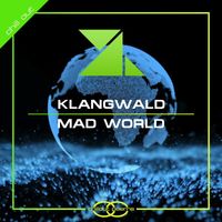 Klangwald - Mad World