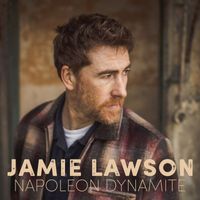 Jamie Lawson - Napoleon Dynamite